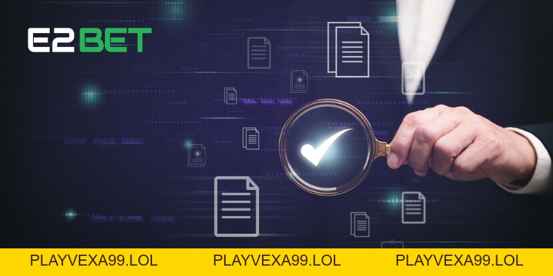 Điều Khoản Điều Kiện E2BET - Quyền Lợi và Nghĩa Vụ Người Chơi Cần Biết