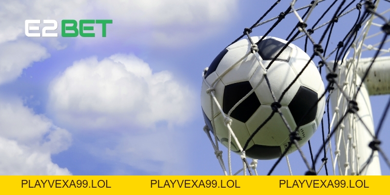 Kèo Chấp Bóng Đá Tại E2BET: Cách Soi Cầu Chính Xác Để Thắng Lớn Kèo Chấp Bóng Đá Tại E2BET: Cách Soi Cầu Chính Xác Để Thắng Lớn