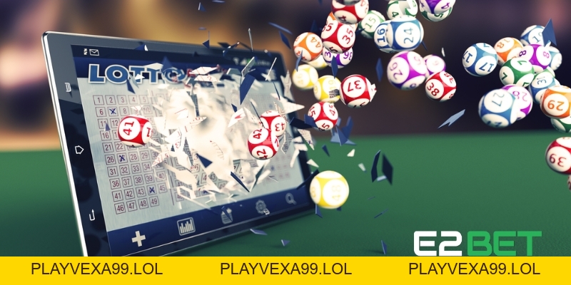 Xổ Số E2BET - Dự Đoán Chính Xác Để Chiến Thắng Lớn Mỗi Ngày